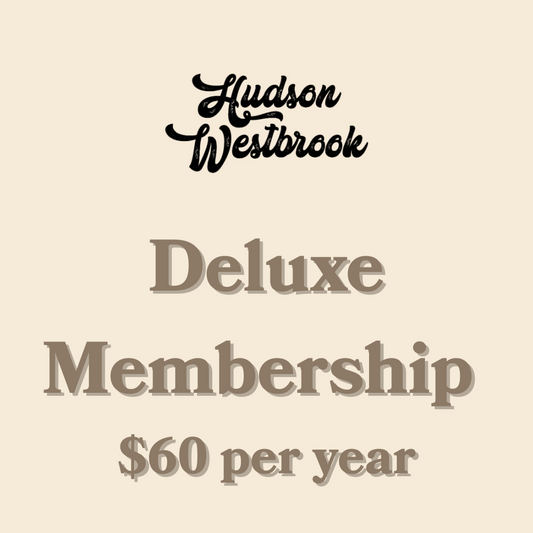 Hudson Westbrook Deluxe Membership